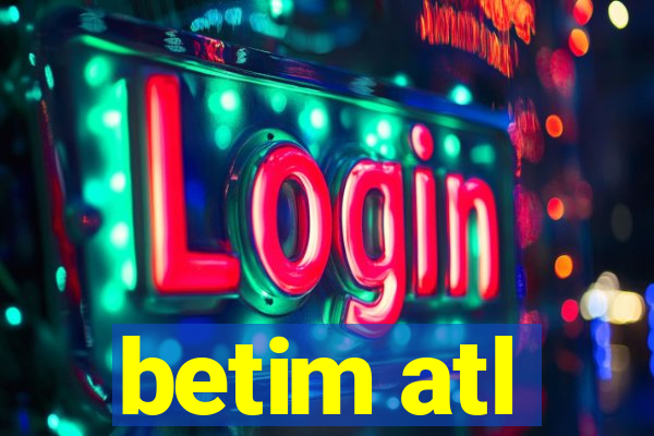 betim atl