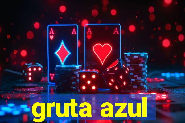 gruta azul