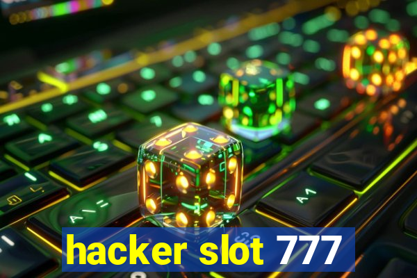 hacker slot 777