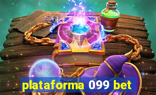 plataforma 099 bet