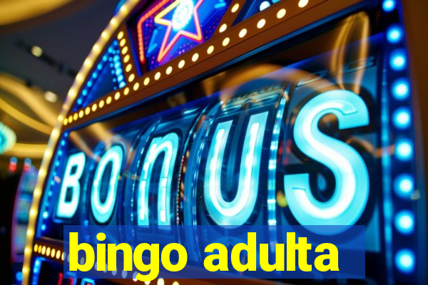 bingo adulta