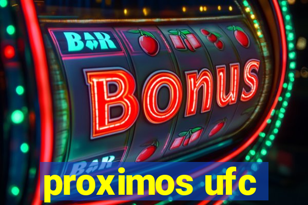 proximos ufc