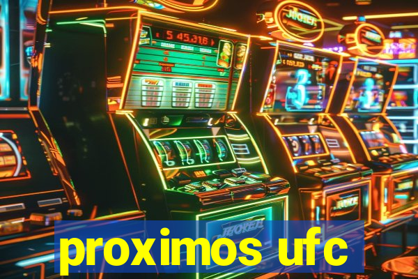 proximos ufc