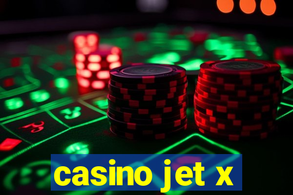 casino jet x