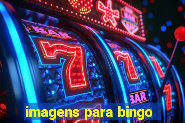 imagens para bingo