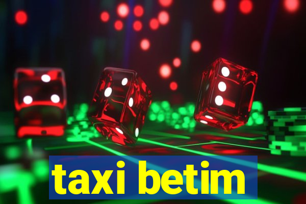 taxi betim