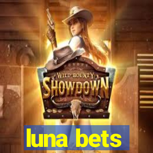 luna bets