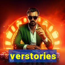 verstories