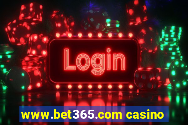 www.bet365.com casino