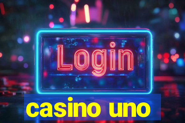 casino uno