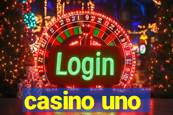 casino uno