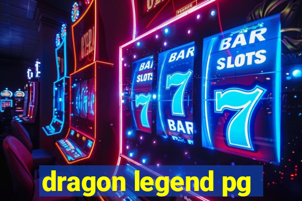 dragon legend pg