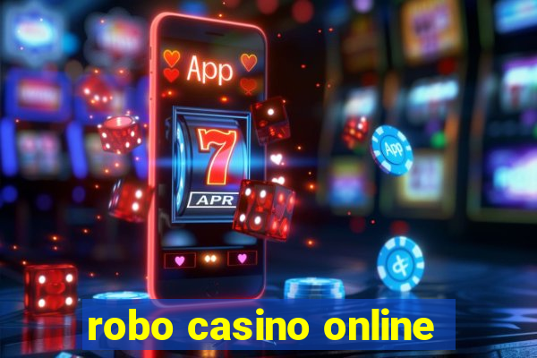 robo casino online