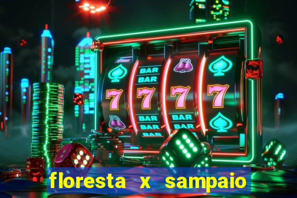 floresta x sampaio correa palpite