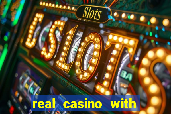 real casino with real money