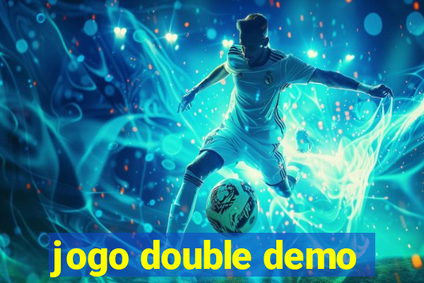 jogo double demo