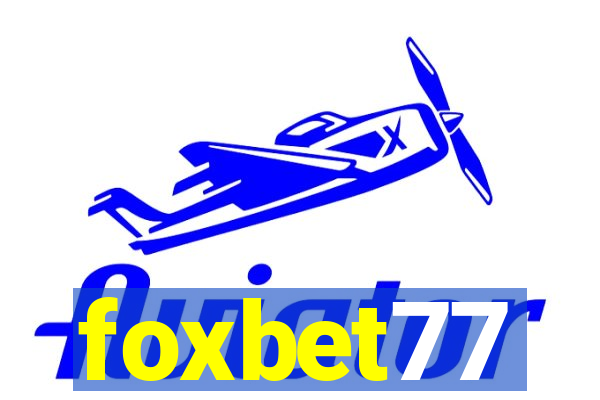 foxbet77