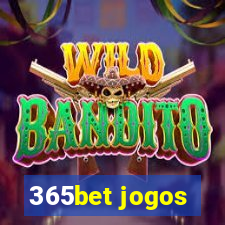 365bet jogos