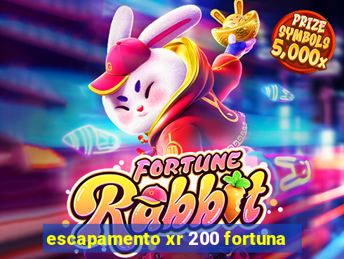 escapamento xr 200 fortuna