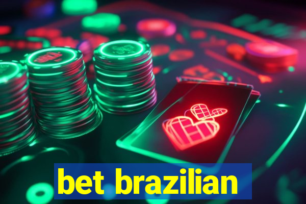 bet brazilian