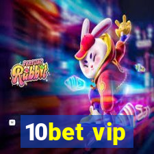 10bet vip