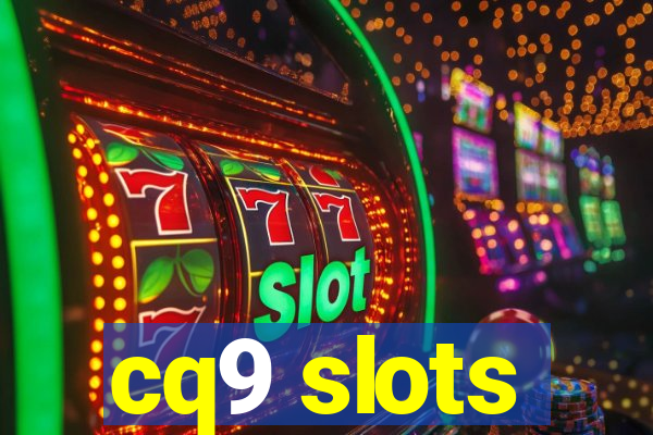 cq9 slots