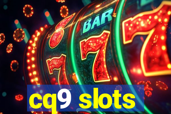 cq9 slots