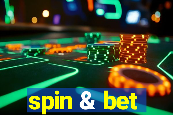 spin & bet