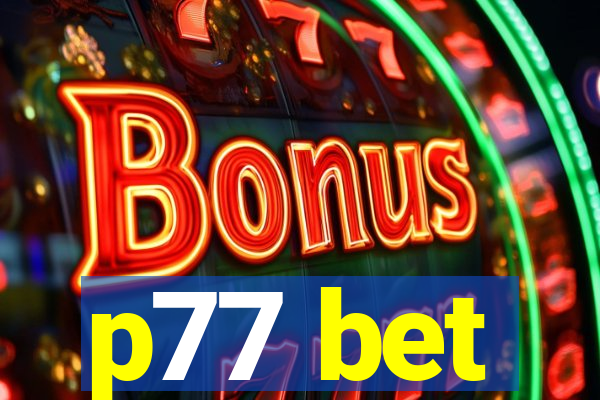 p77 bet