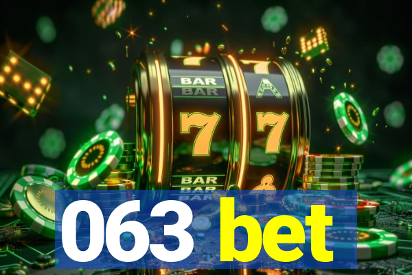 063 bet