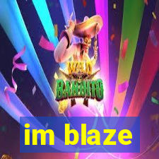 im blaze