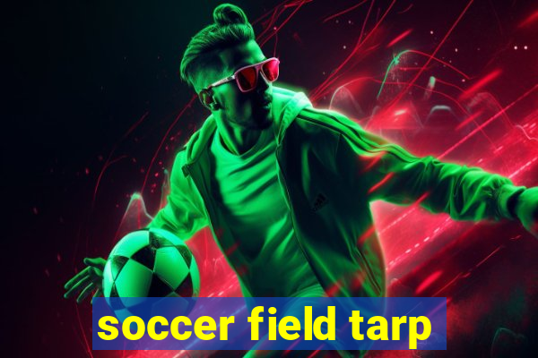 soccer field tarp