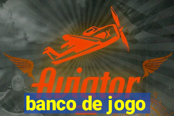 banco de jogo