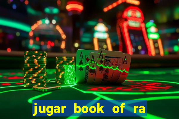 jugar book of ra delux slot