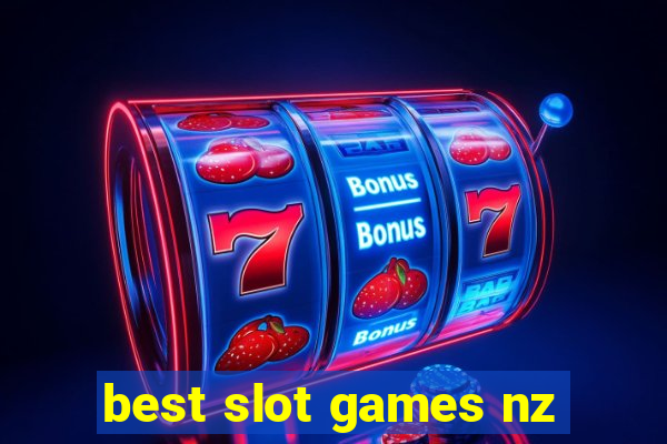 best slot games nz