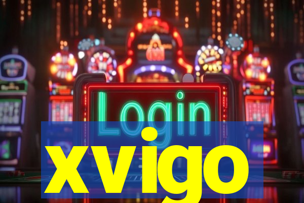 xvigo