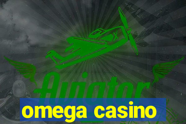 omega casino