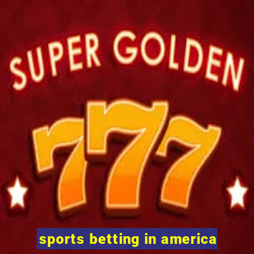 sports betting in america