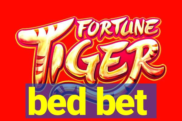 bed bet