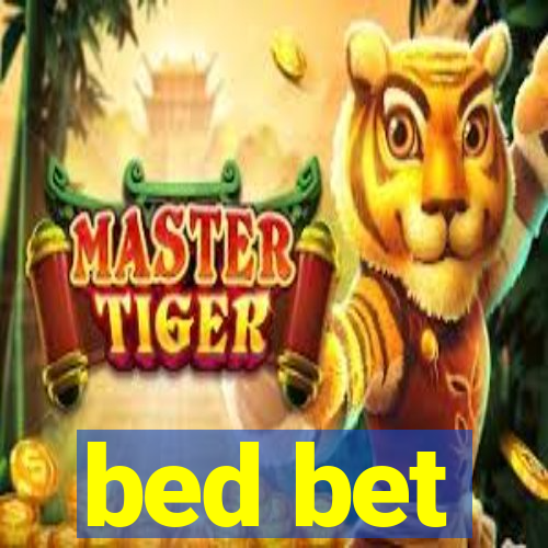 bed bet