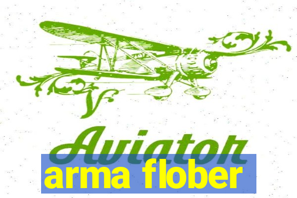 arma flober