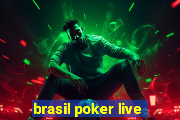 brasil poker live