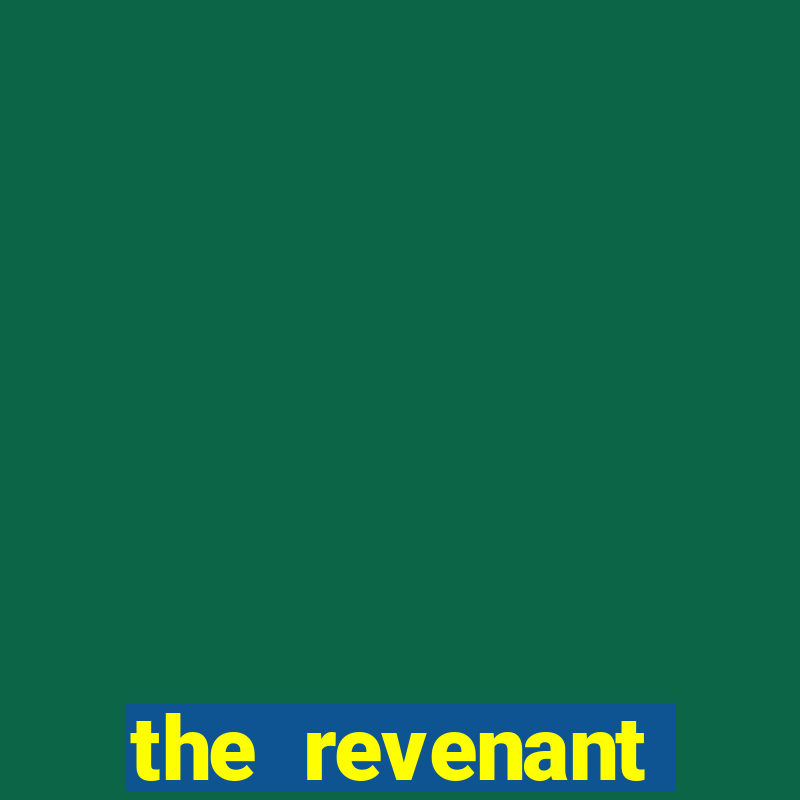 the revenant parents guide