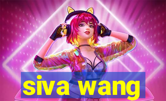 siva wang