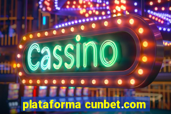 plataforma cunbet.com