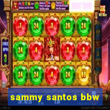 sammy santos bbw