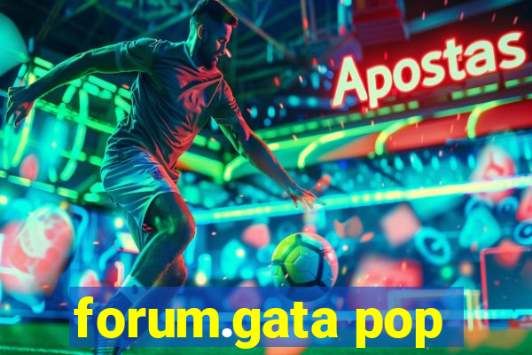 forum.gata pop