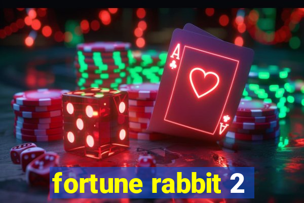 fortune rabbit 2