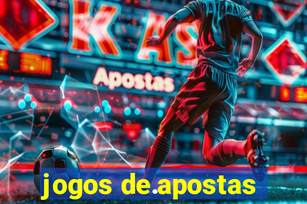 jogos de.apostas