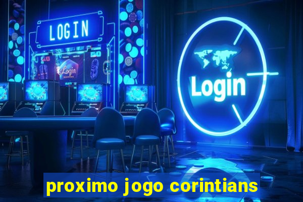 proximo jogo corintians